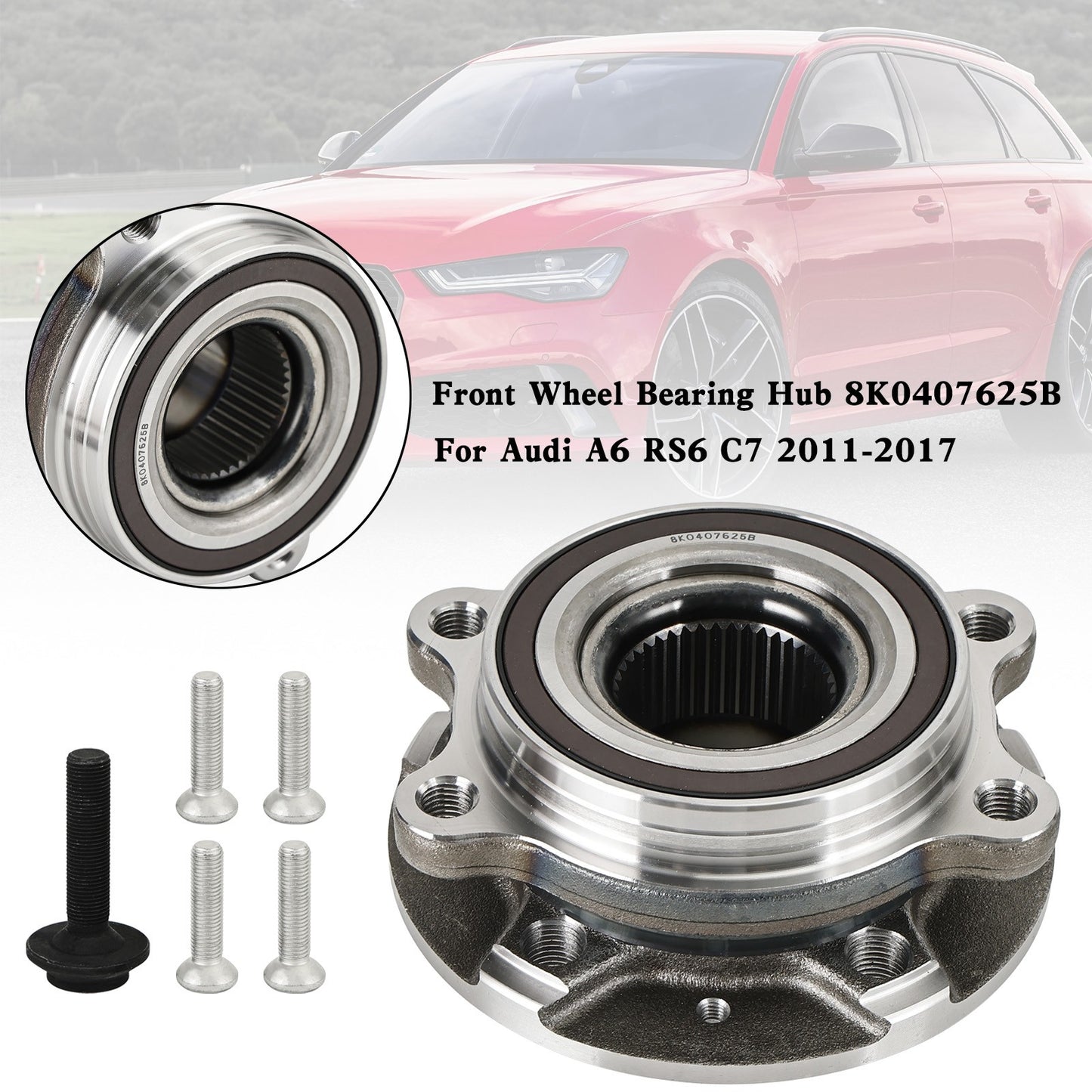 Front Wheel Bearing Hub 8K0407625B For Audi A6 RS6 C7 2011-2017 2016 2015 2014