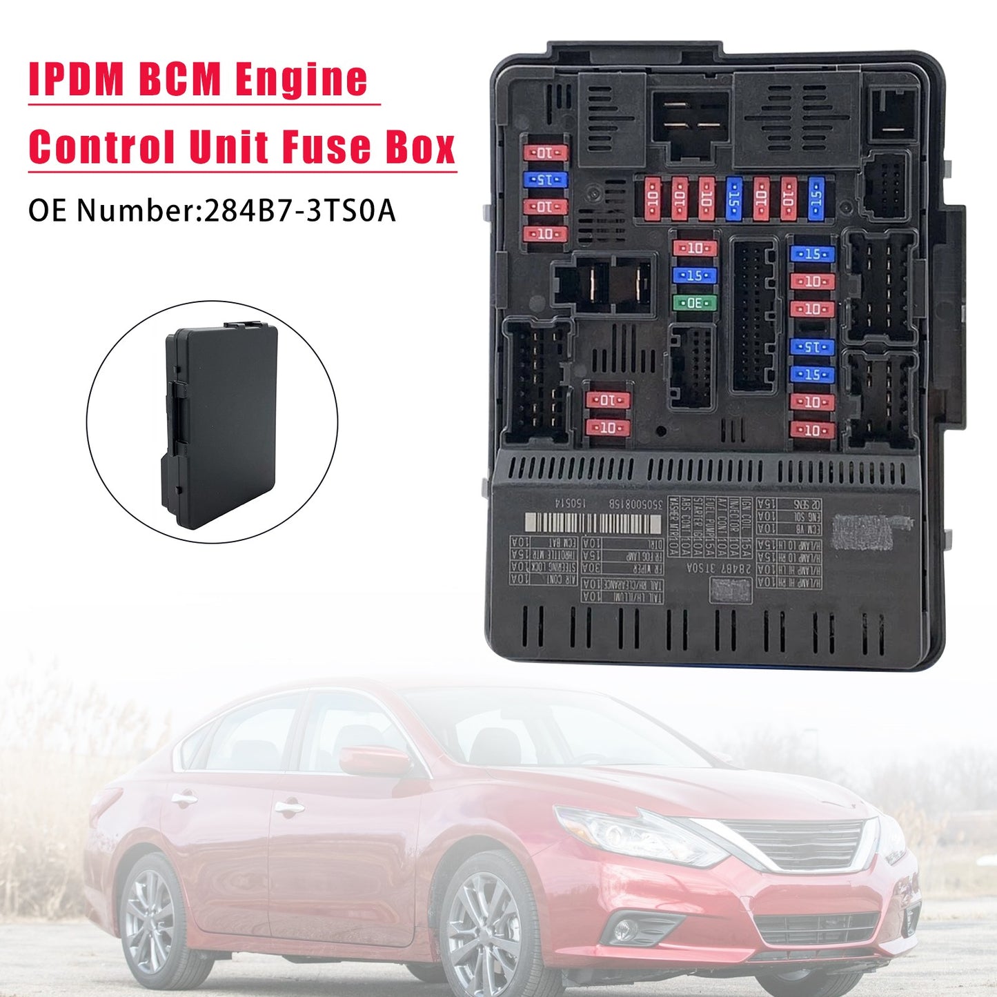 IPDM BCM Engine Control Unit Fuse Box 284B7-3TS0A for Nissan Altima 2013-2018