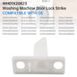 Washer Door Lock Strike WH01X20823 For GE Hotpoint Replace AP6004903 PS11736830