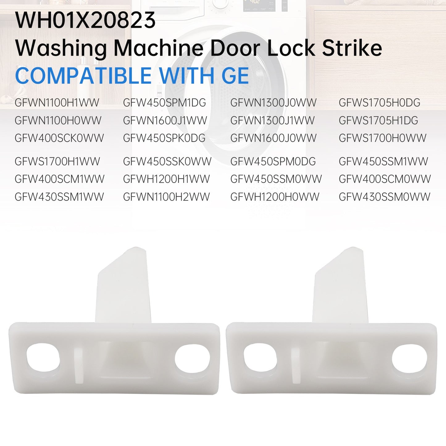 2x Washer Door Lock Strike WH01X20823 For GE Hotpoint AP6004903 PS11736830