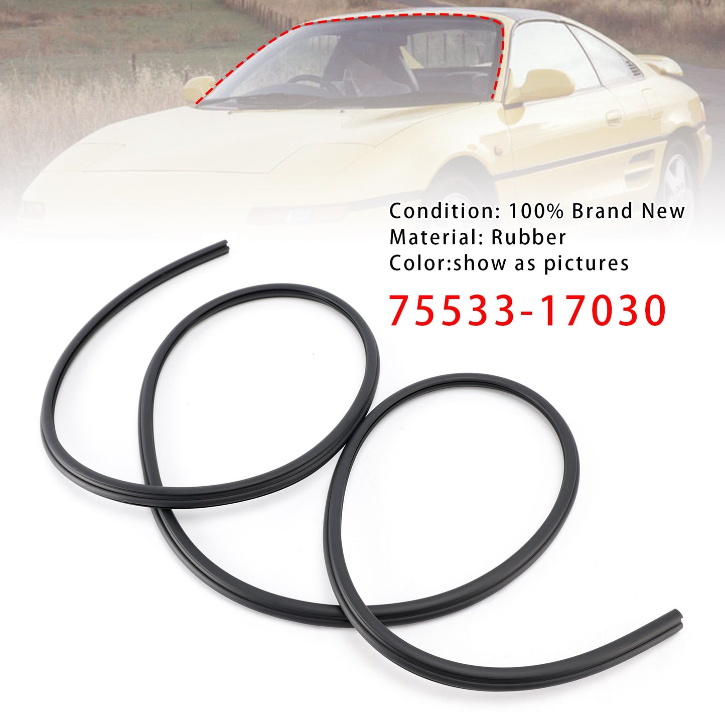 Front Windshield Outside Molding 75533-17030 For Toyota MR2 SW20 1990-1995