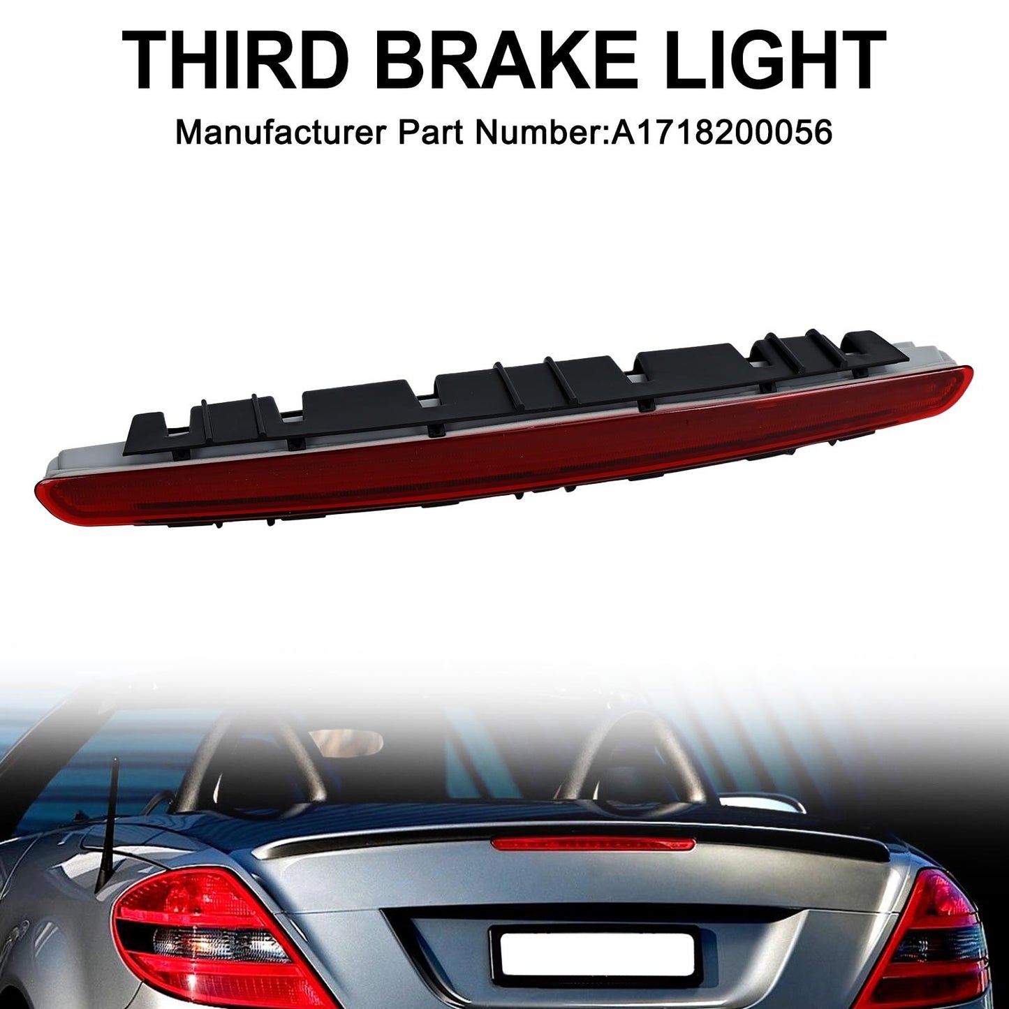 3rd Third Brake Light A1718200056 For Mercedes Benz SLK 171 US