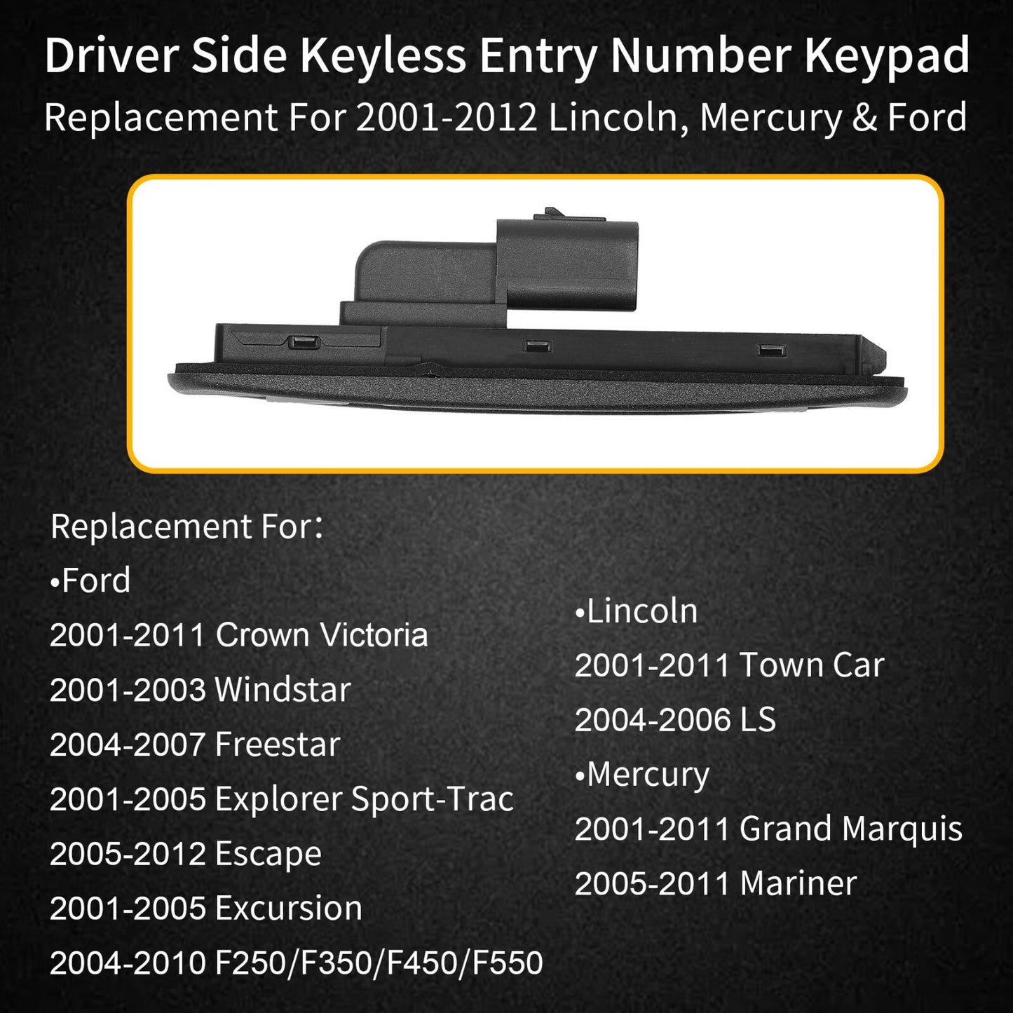Driver Door Keyless Entry Number Keypad for 01-12 Lincoln Ford F-250/350/450/550
