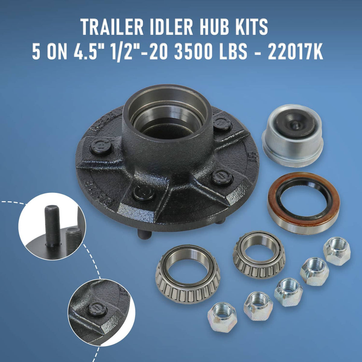 Solidspare 2PCS Trailer Idler Hub Kits 5 on 4.5 for 3500 lbs Axle - 22017K 1/2"-20 thread