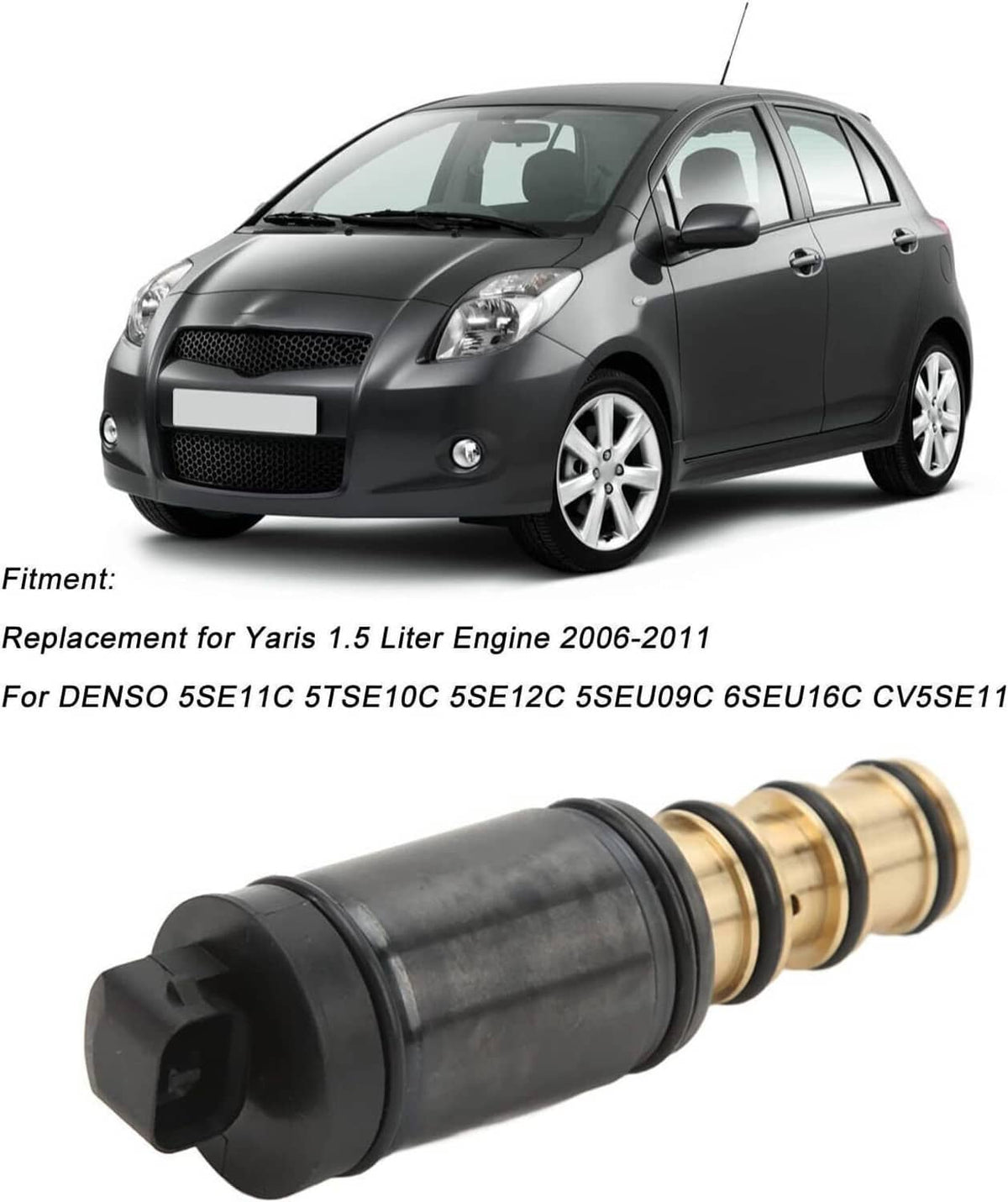 Solidspare A/C Compressor Electronic Control Valve for 2006-2011 Toyota Yaris 1.5L Engine
