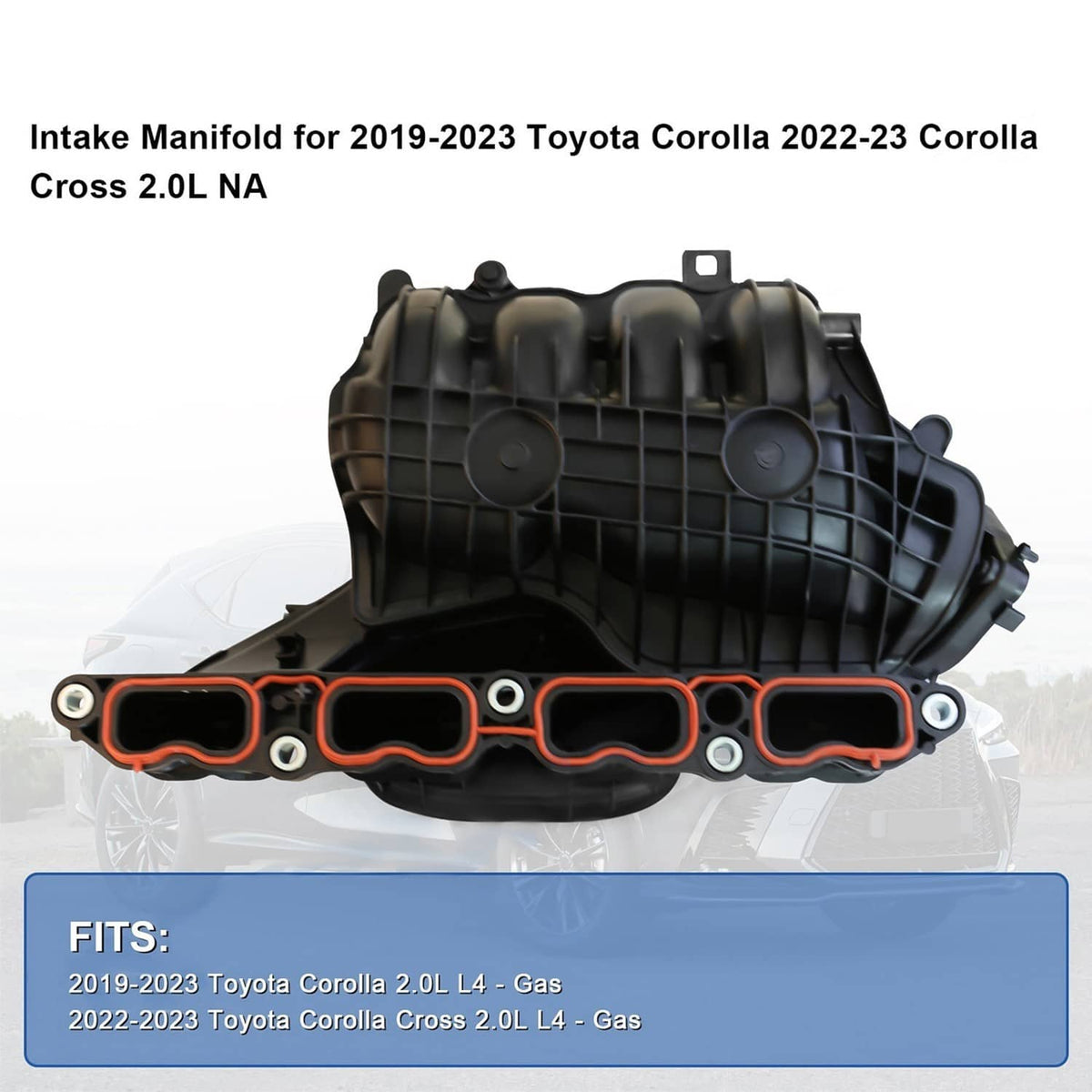 Solidspare Intake Manifold w/Gasket for 2019-2023 Toyota Corolla 2022-23 Corolla Cross 2.0L