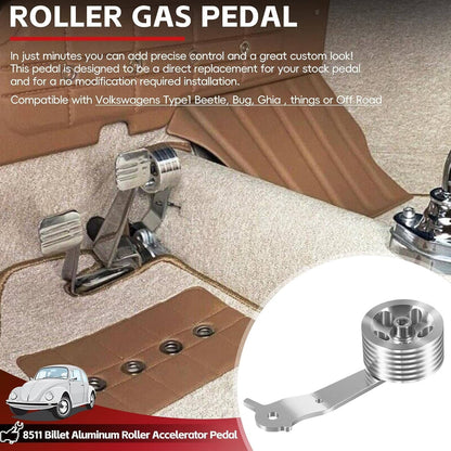 Solid Spare 8511 Billet Aluminum Roller Gas Pedal for 1949-1977 Stock Volkswagen VW Bug Ghia