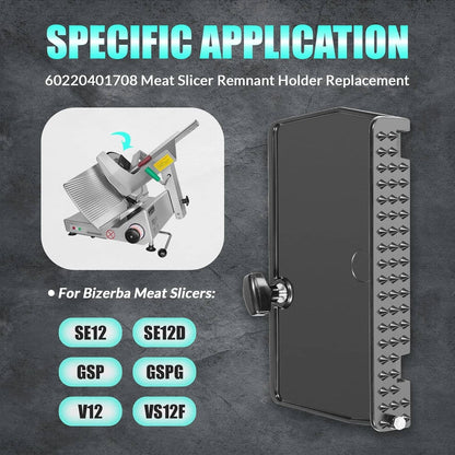 Solidspare Meat Slicer Remnant Holder 60220401708 for Bizerba SE12 SE12D GSP GSPG V12 VS12F