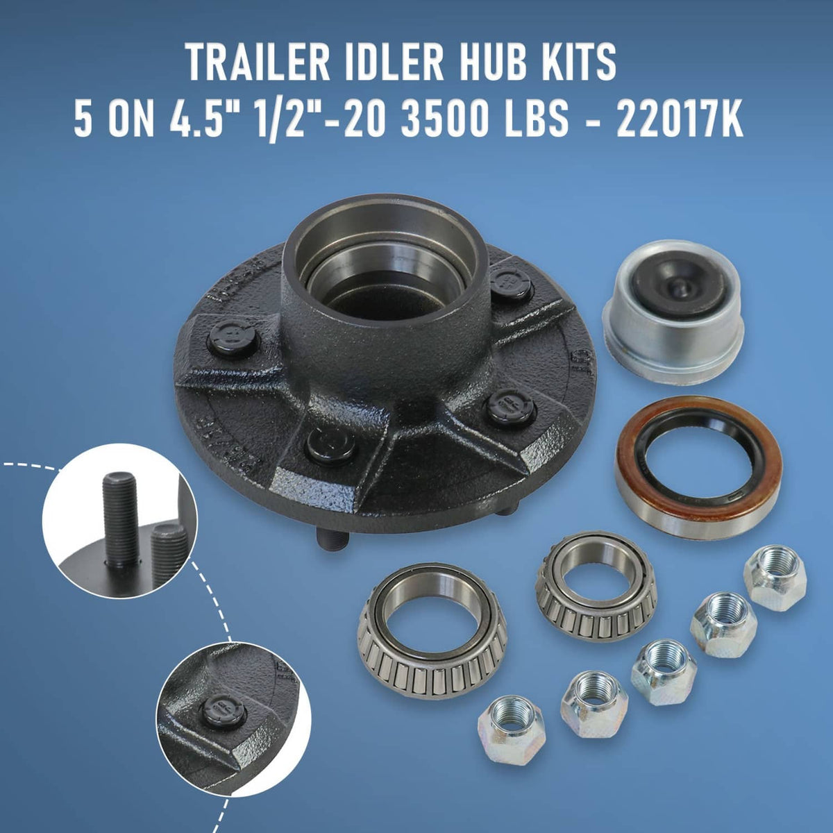 Solidspare Trailer Idler Hub Kits 5 on 4.5" for 3500 lbs Axle 1/2"-20 Thread 22017K Set (2)