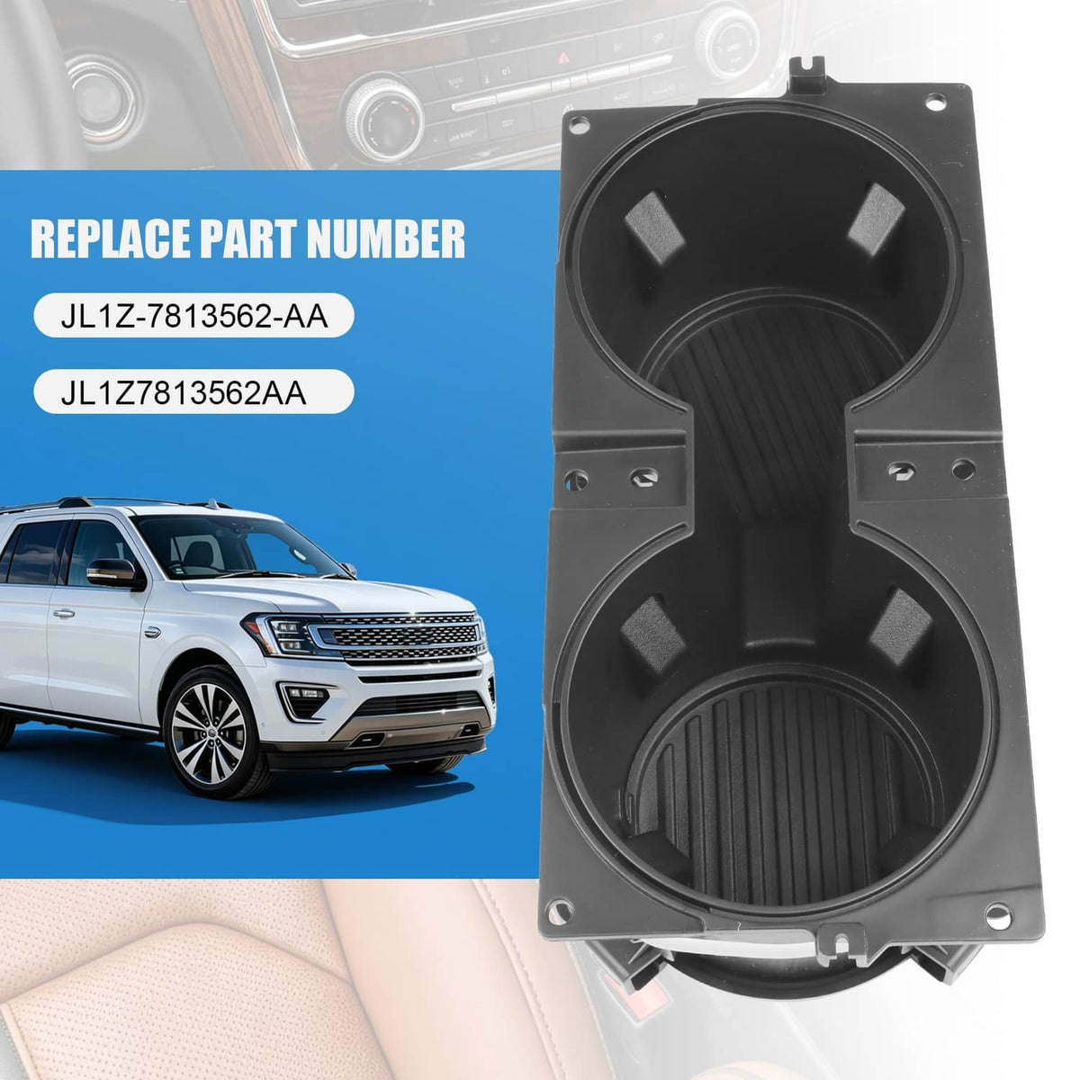 Solidspare Front Center Console Cup Holder JL1Z-7813562-AA For 2018-2021 Ford Expedition